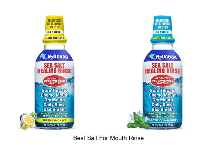Top 15 Best Salt For Mouth Rinse To Boost Oral Health