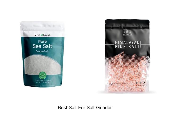 Top 15 Best Salt For Salt Grinder You Must Try Now