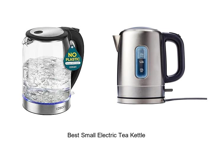 Top 15 Best Small Electric Tea Kettle You Can’t Miss!