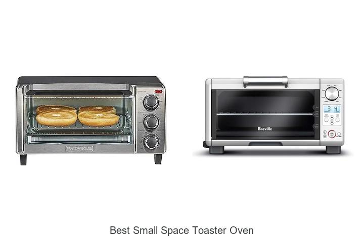 Top 15 Best Small Space Toaster Oven That Will Wow You!