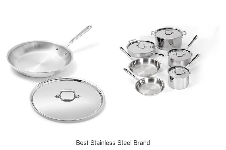Top 15 Best Stainless Steel Brand You Can’t Miss Today