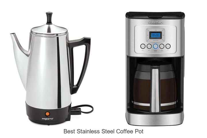 Top 15 Best Stainless Steel Coffee Pot You Need Now!