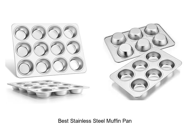Top 15 Best Stainless Steel Muffin Pan You Need Now