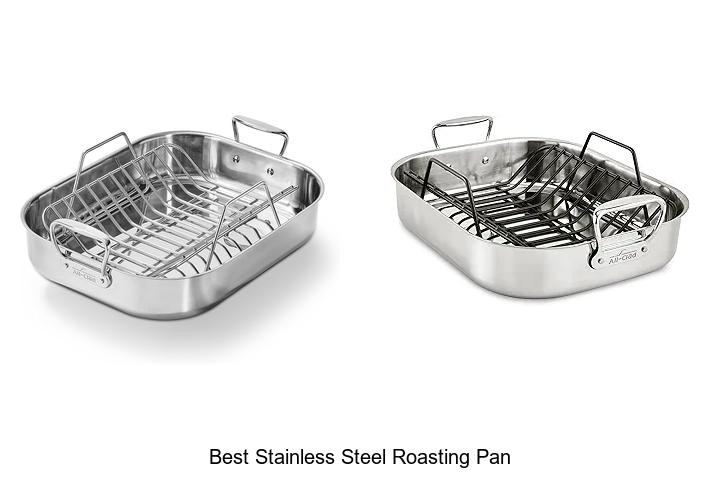 Top 15 Best Stainless Steel Roasting Pan That Will Amaze You