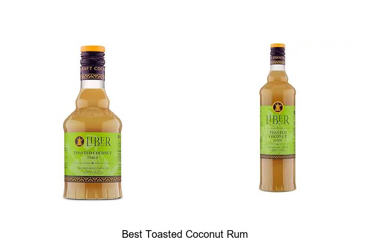 Top 15 Best Toasted Coconut Rum You Must Try