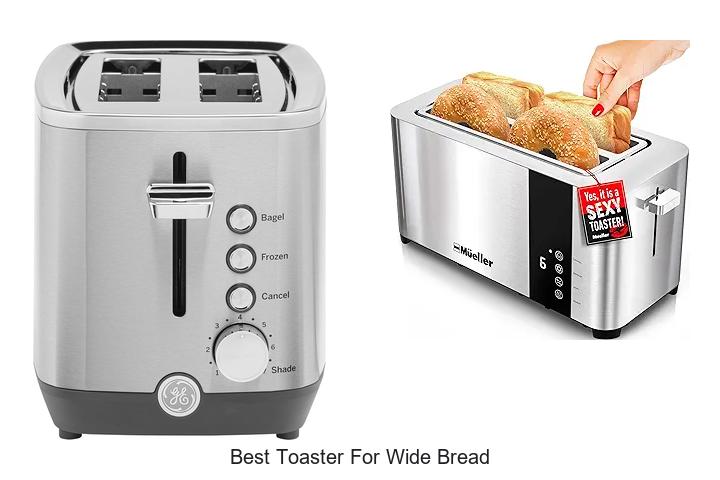 Top 15 Best Toaster for Wide Bread You Can’t Miss!
