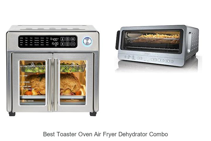 Top 15 Best Toaster Oven Air Fryer Dehydrator Combo Deals!