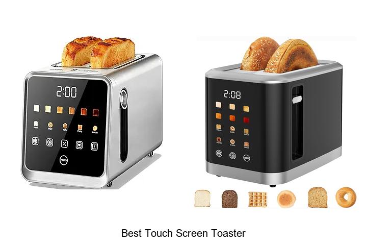 Top 15 Best Touch Screen Toaster That Will Amaze You!
