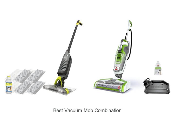 Top 15 Best Vacuum Mop Combination That Will Blow Minds