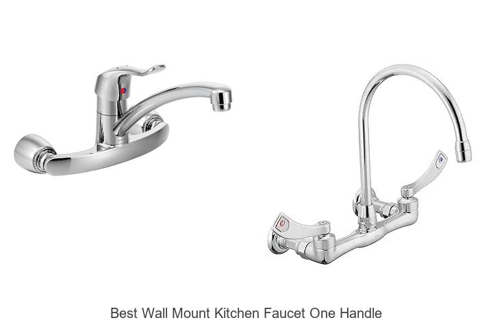 Top 15 Best Wall Mount Kitchen Faucet One Handle You Need!