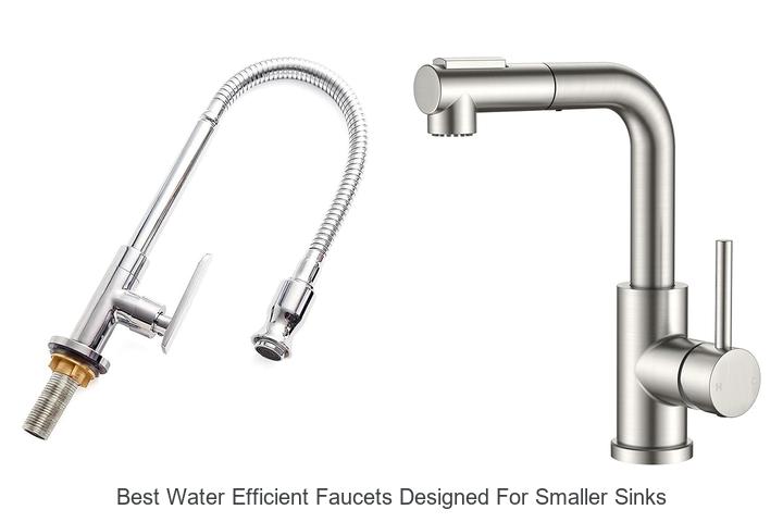 Top 15 Best Water Efficient Faucets Designed for Smaller Sinks