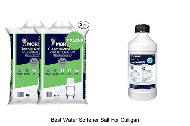 Top 15 Best Water Softener Salt For Culligan Revealed!