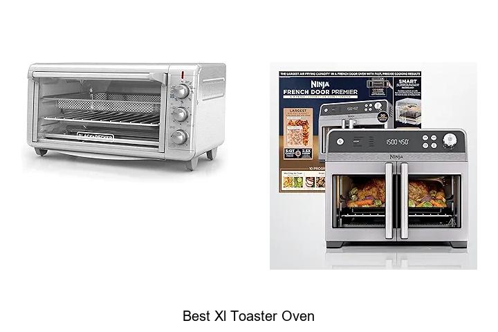 Top 15 Best XL Toaster Oven That Will Blow Your Mind!