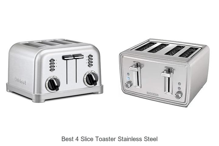 Top 12 Best 4 Slice Toaster Stainless Steel You Can’t Miss!
