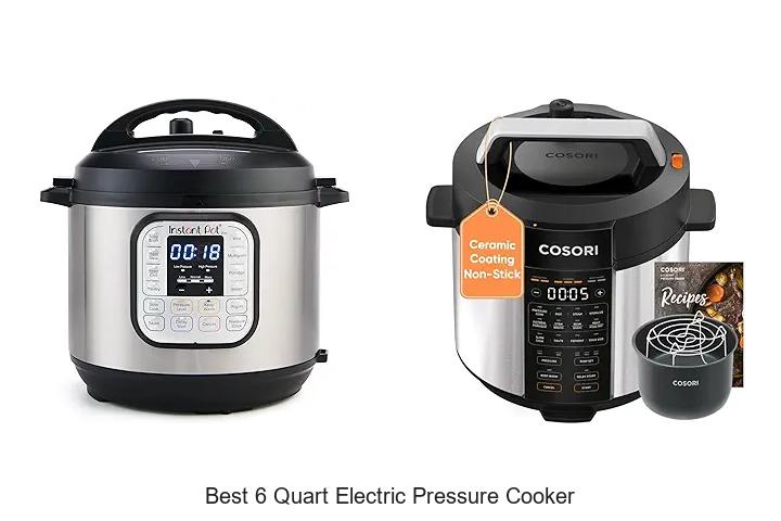 Top 15 Best 6 Quart Electric Pressure Cooker Deals Revealed!