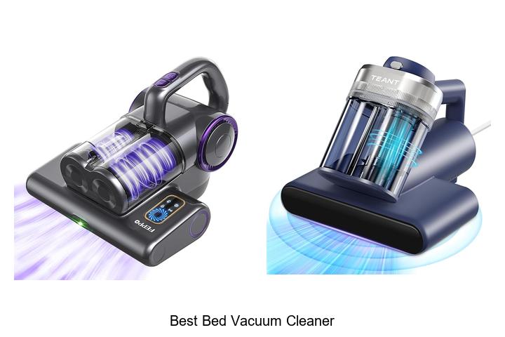 Top 12 Best Bed Vacuum Cleaner That Will Blow Your Mind