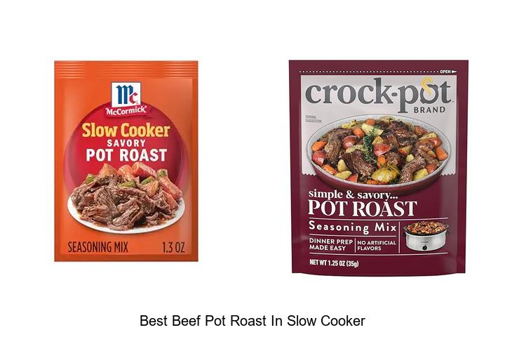 Top 15 Best Beef Pot Roast in Slow Cooker Recipes Revealed