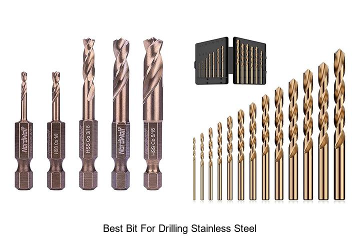 Top 15 Best Bit For Drilling Stainless Steel You Need Now