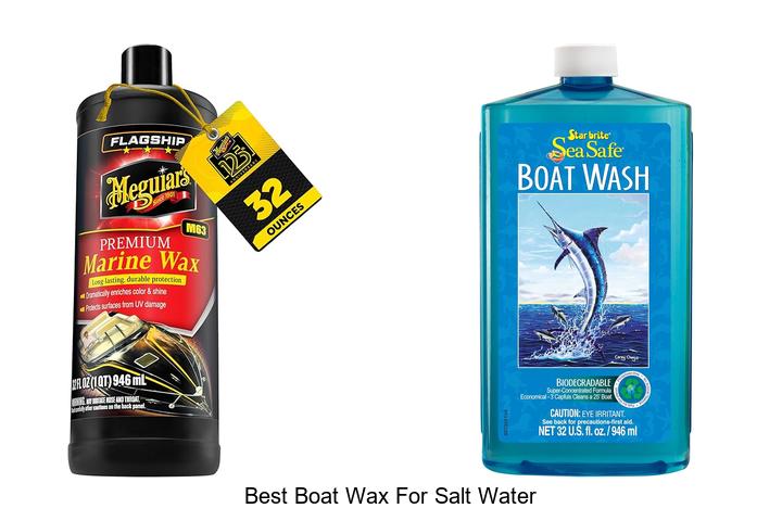 Top 15 Best Boat Wax For Salt Water That Lasts Long