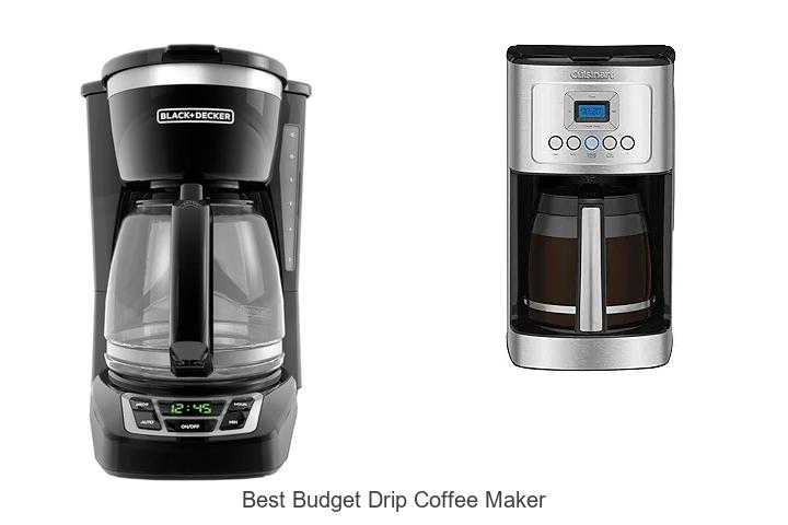 Top 15 Best Budget Drip Coffee Maker That Will Surprise You