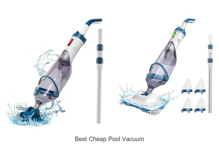 Top 15 Best Cheap Pool Vacuum That Will Blow Your Mind