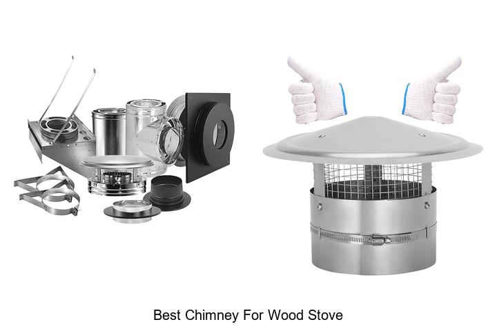 Top 15 Best Chimney For Wood Stove You Can’t Ignore