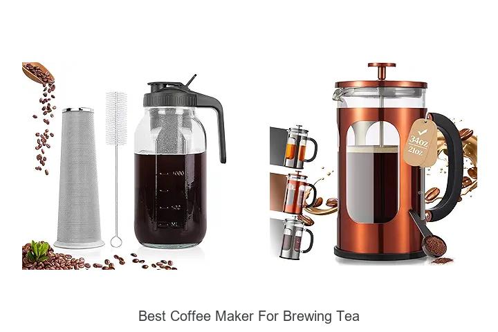 Top 15 Best Coffee Maker for Brewing Tea You Need Now