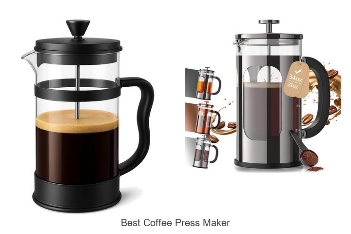 Top 15 Best Coffee Press Maker That Will Blow Your Mind