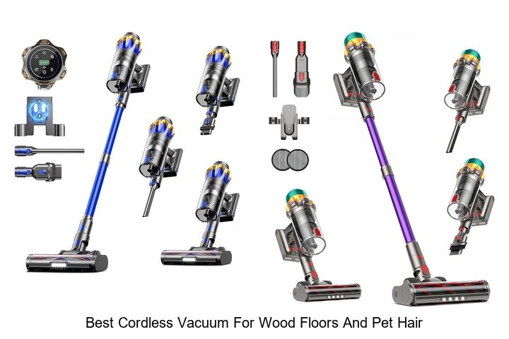 Top 15 Best Cordless Vacuum for Wood Floors and Pet Hair!