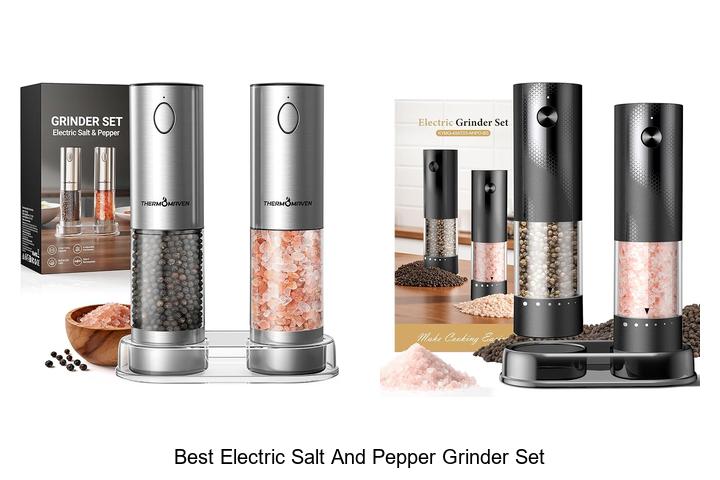 Top 15 Best Electric Salt and Pepper Grinder Set Revealed