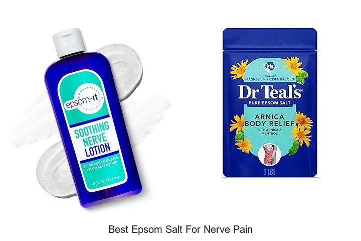 Top 15 Best Epsom Salt for Nerve Pain You Need Now