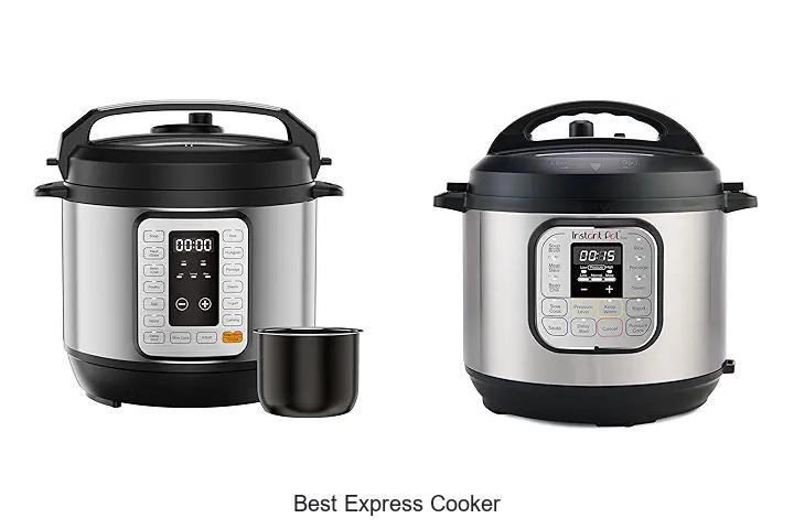 Top 15 Best Express Cooker You Can’t Cook Without!