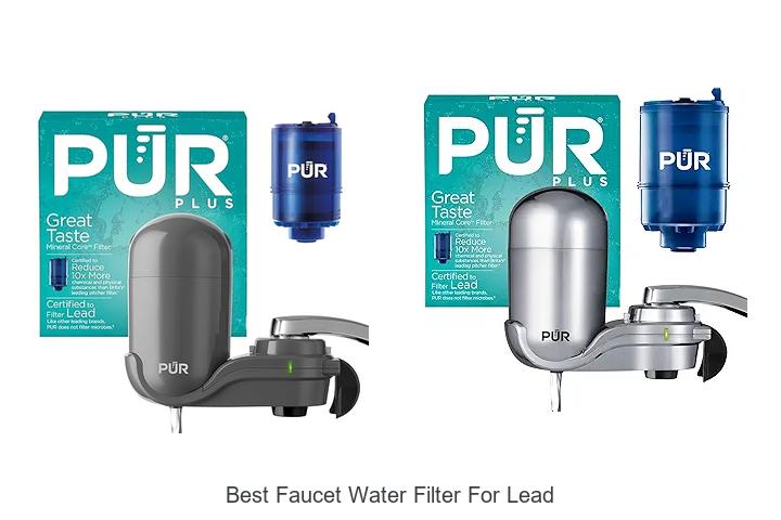 Top 15 Best Faucet Water Filter for Lead You Must Try Now!
