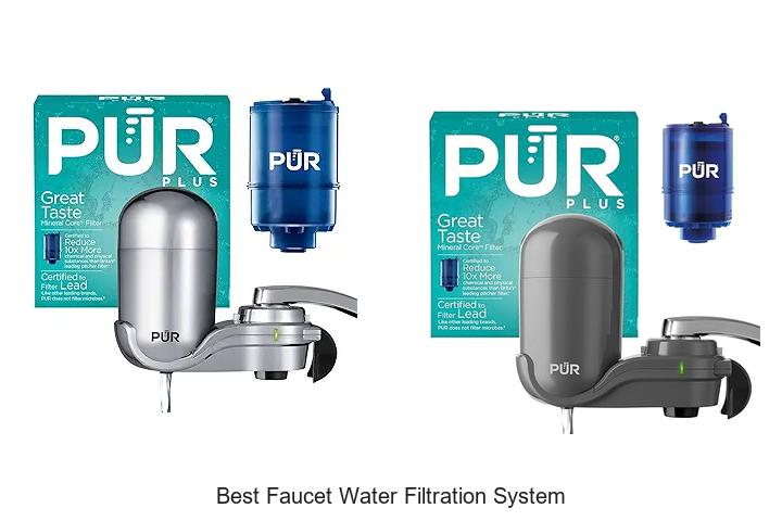 Top 15 Best Faucet Water Filtration System You Need Now