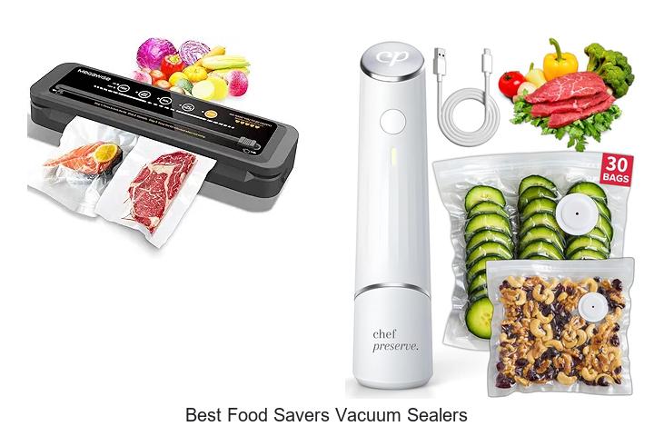 Top 15 Best Food Savers Vacuum Sealers You Need Now!