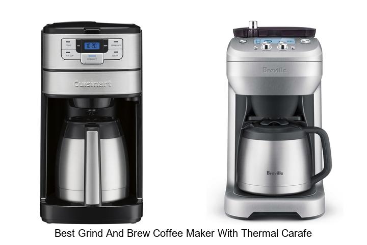 Top 12 Best Grind and Brew Coffee Maker With Thermal Carafe Surprise!