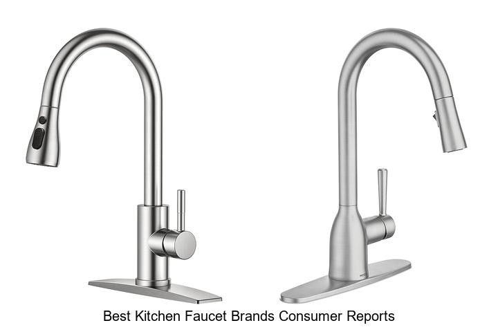 Top 15 Best Kitchen Faucet Brands Consumer Reports Revealed
