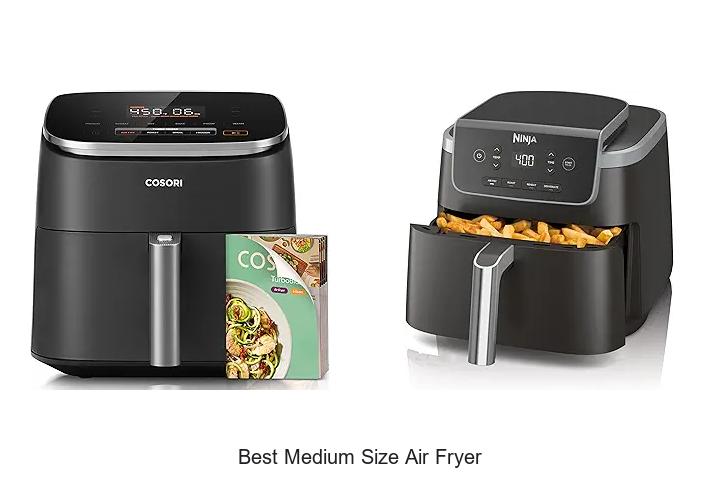 Top 15 Best Medium Size Air Fryer That Will Blow Your Mind