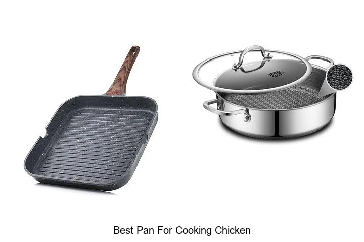 Top 15 Best Pan For Cooking Chicken You Can’t Miss Today