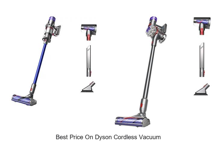 Top 15 Best Price On Dyson Cordless Vacuum You Can’t Miss!