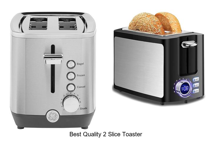 Top 12 Best Quality 2 Slice Toaster You Can’t Miss!