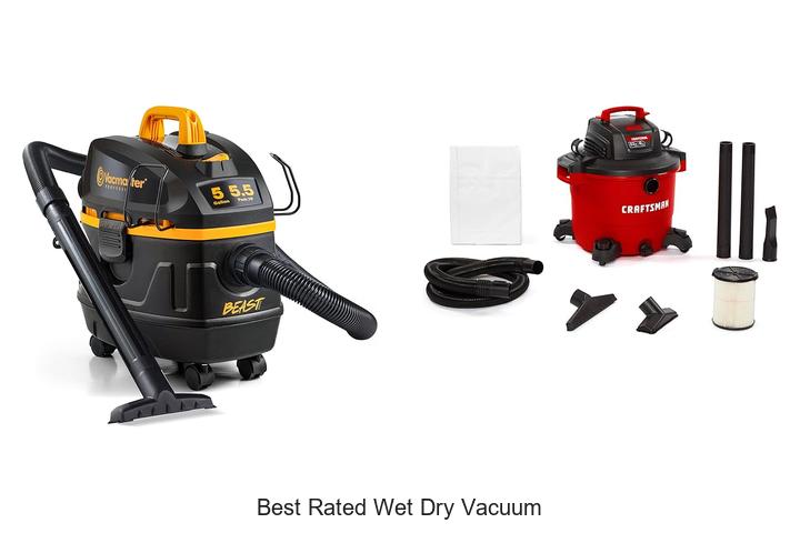 Top 15 Best Rated Wet Dry Vacuum That Will Blow Your Mind