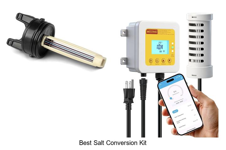 Top 15 Best Salt Conversion Kit You Can’t Miss Today