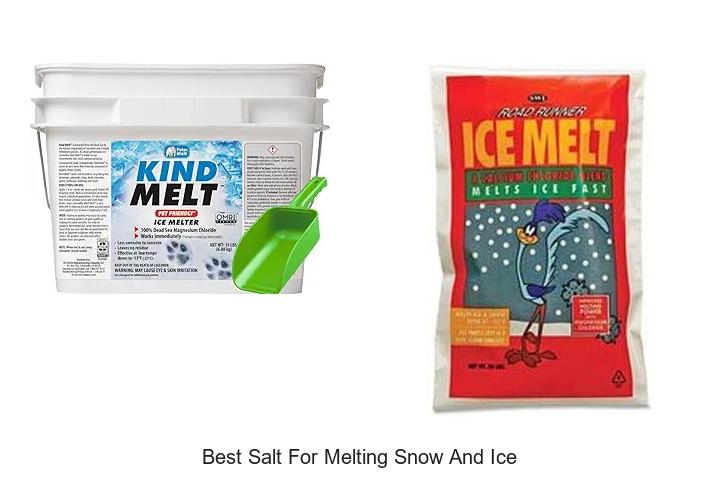 Top 15 Best Salt for Melting Snow and Ice You Need Now