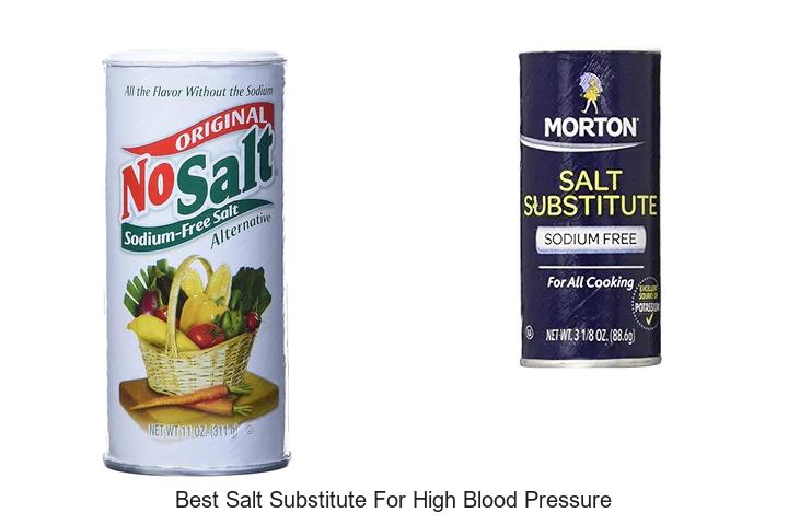 Top 15 Best Salt Substitute for High Blood Pressure Revealed!