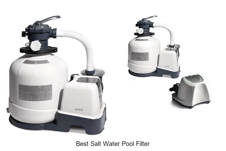 Top 15 Best Salt Water Pool Filter You Can’t Miss!