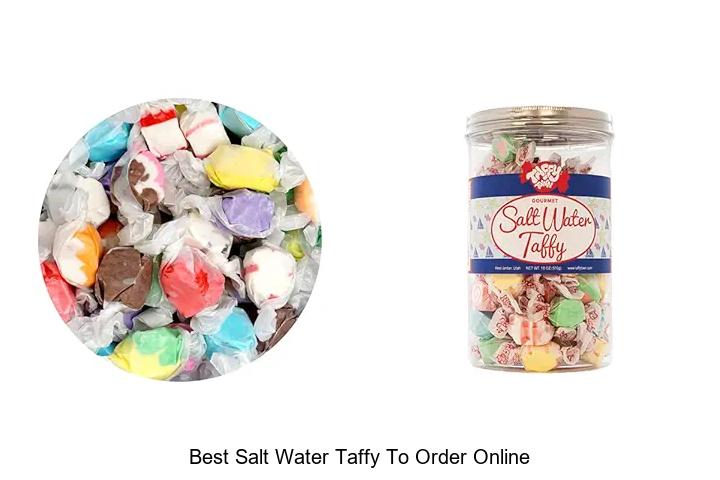 Top 15 Best Salt Water Taffy to Order Online Now!