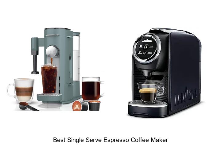 Top 15 Best Single Serve Espresso Coffee Maker You Need Now