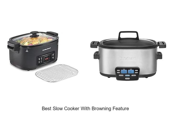 Top 15 Best Slow Cooker With Browning Feature You Need Now