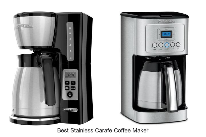 Top 12 Best Stainless Carafe Coffee Maker You Need Now!